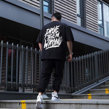 Men's Oversized T-shirt "Prove Them Wrong"
